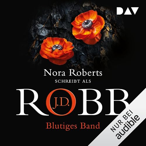 Blutiges Band: Eve Dallas, Band 51