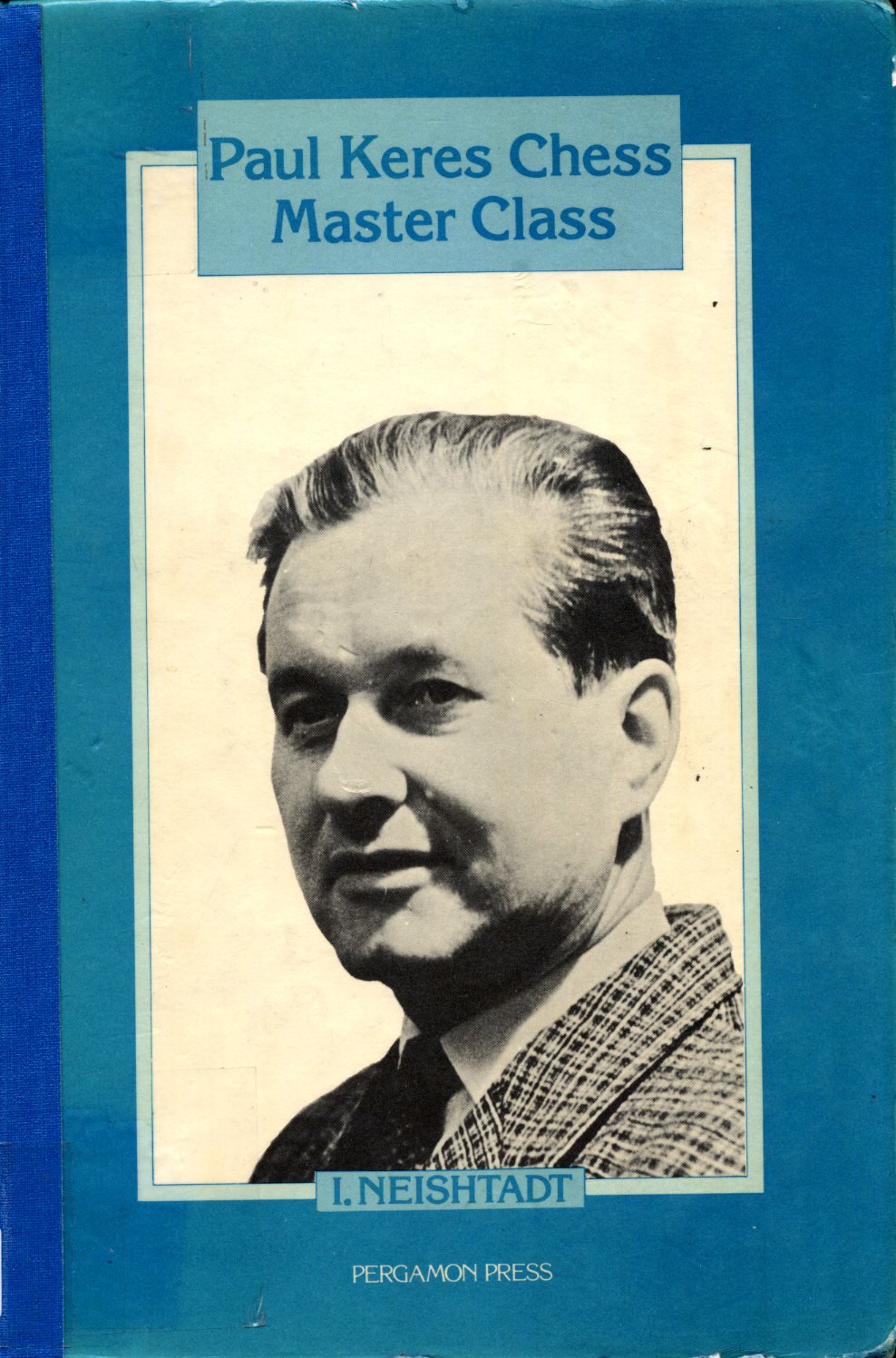 Paul Keres Chess Master Class