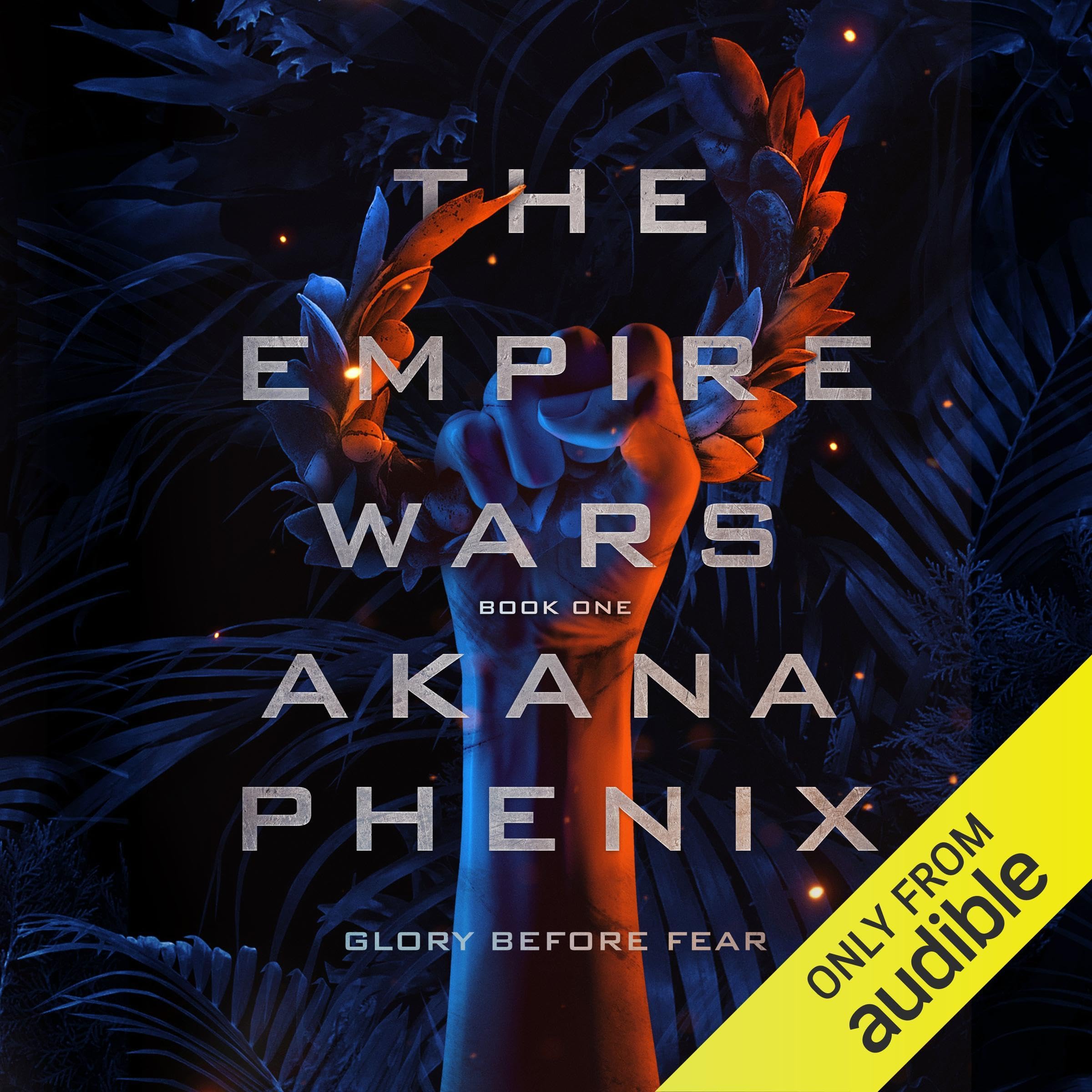 The Empire Wars: The Empire Wars Series, Book 1