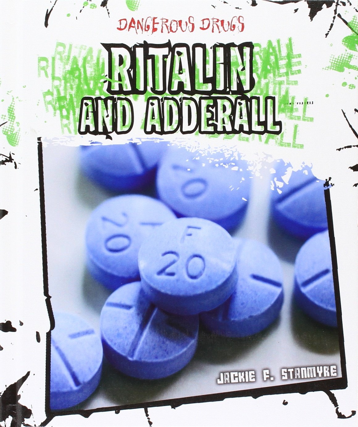 Ritalin and Adderall (Dangerous Drugs) Library Skin – July 30, 2015