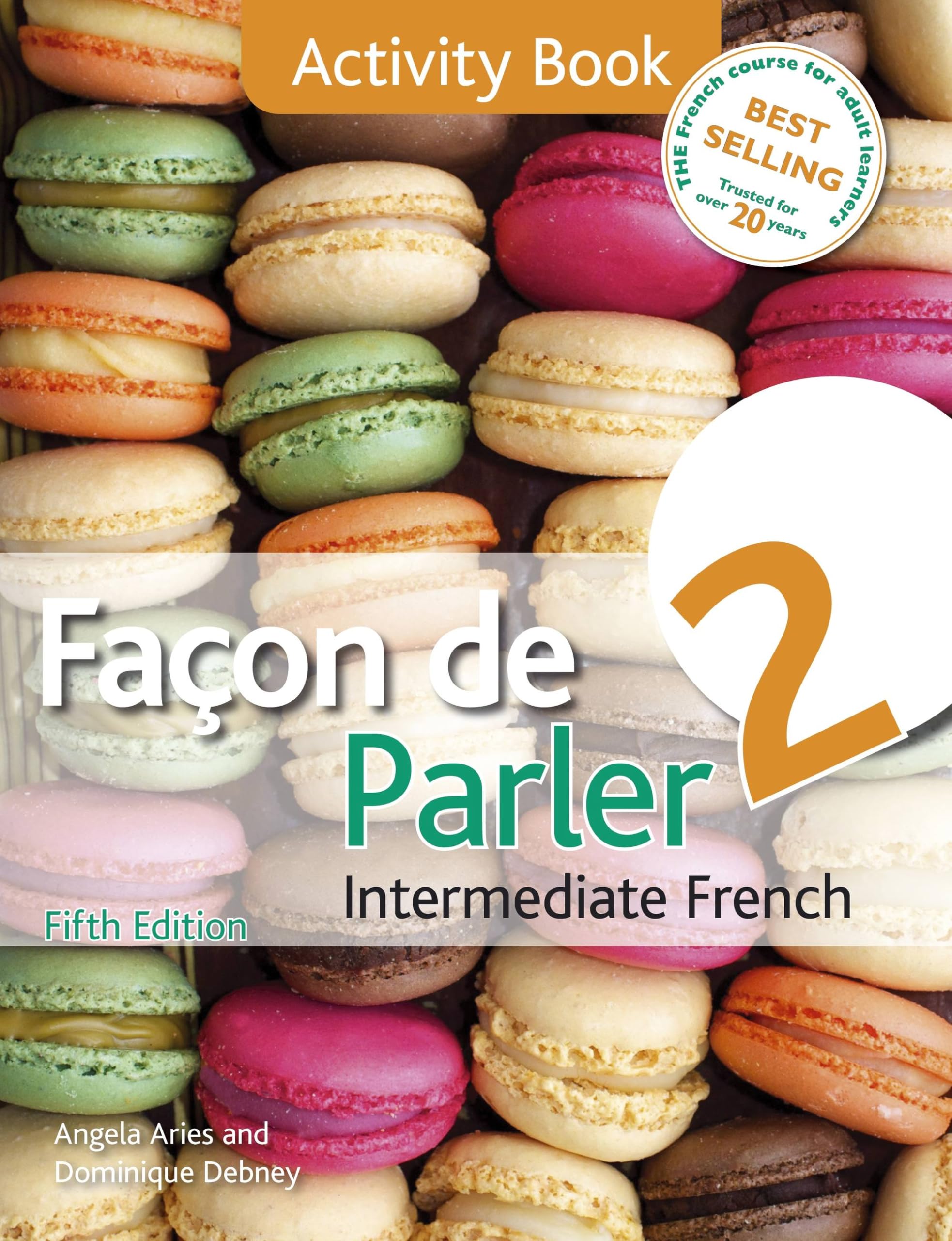 Façon de Parler 2 5ED: Activity Book: 5