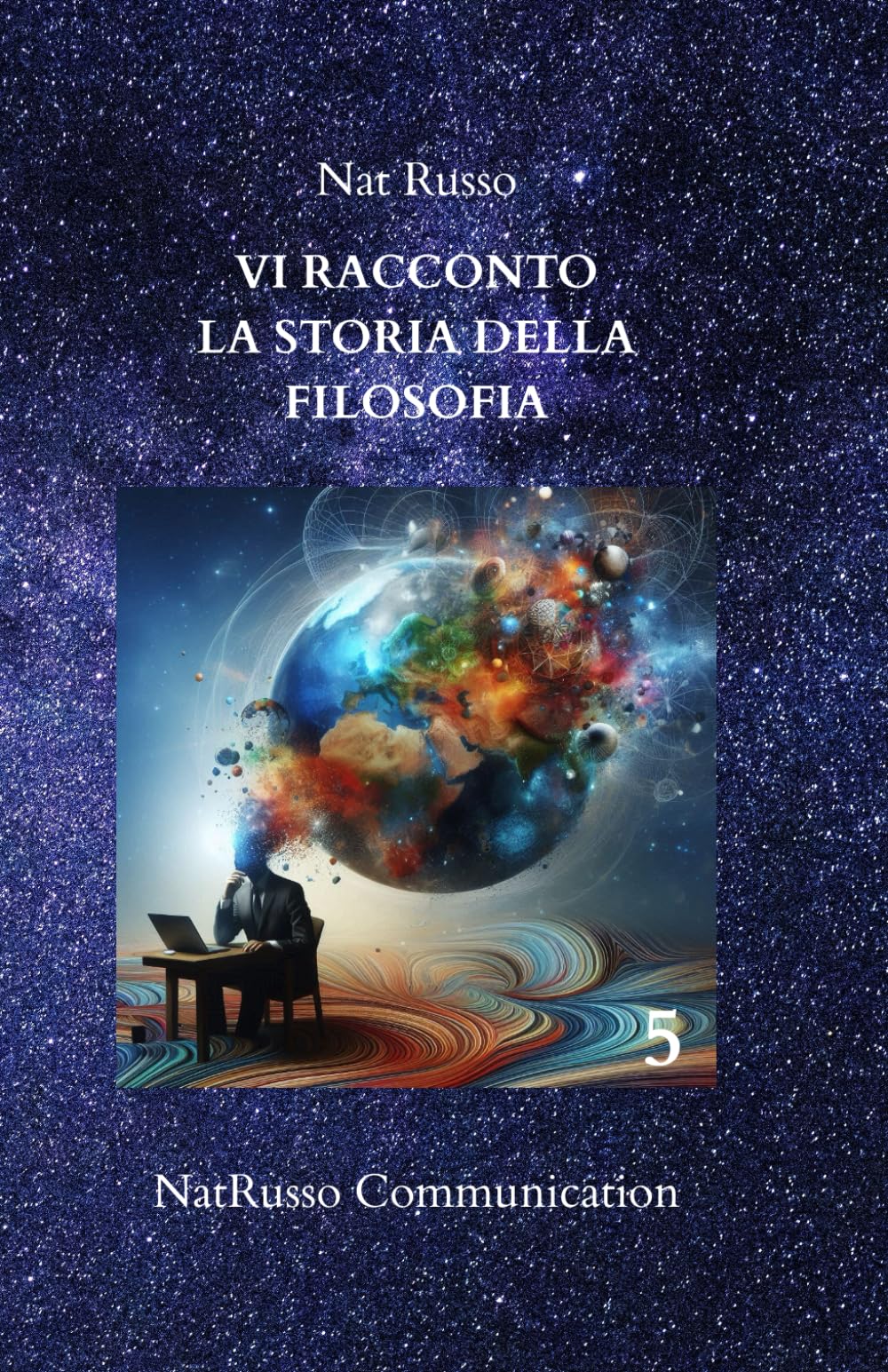Vi racconto la storia della filosofia 5 (Quante Storie)