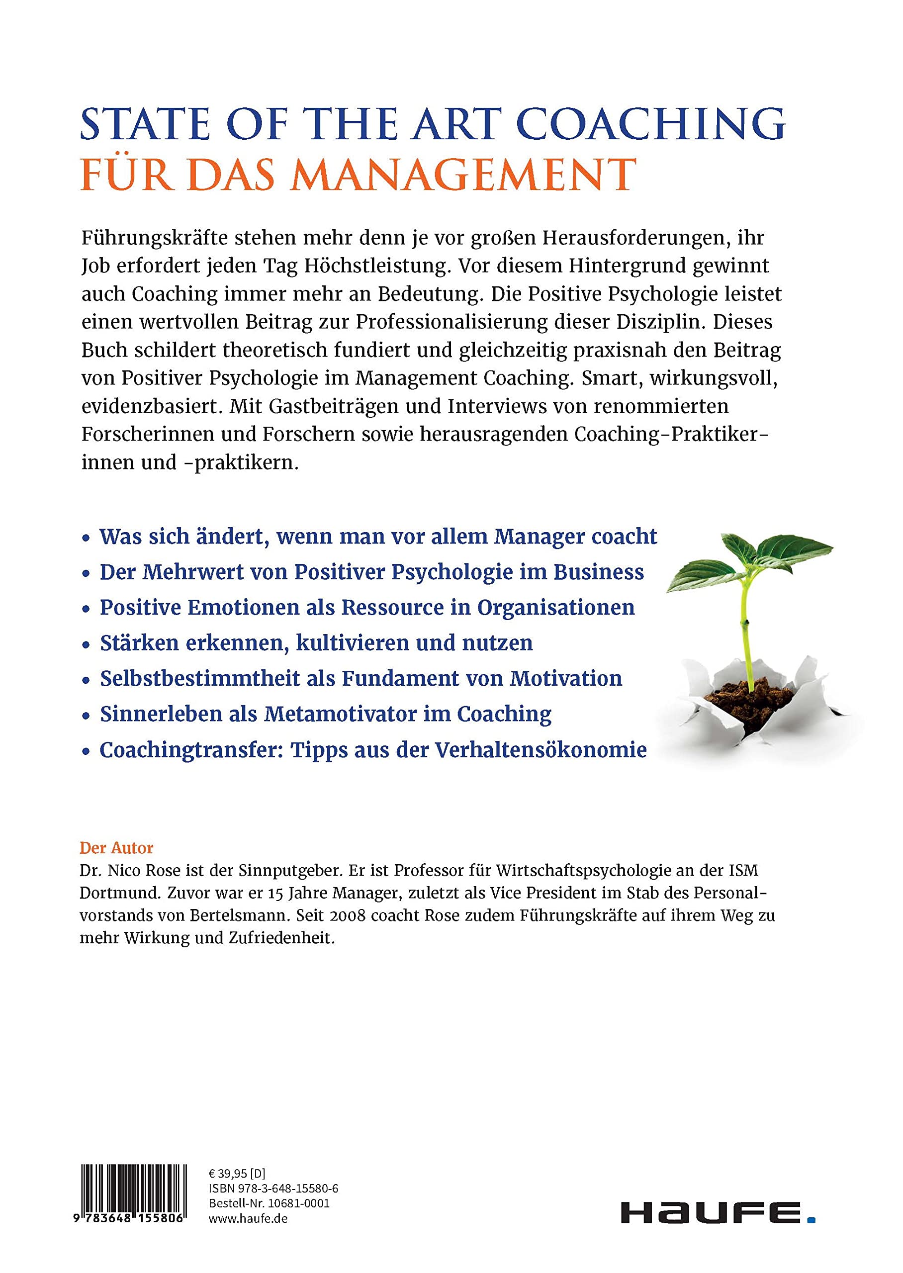 Management Coaching und Positive Psychologie: Stärken stärken, sinnvoll wachsen (Haufe Fachbuch)