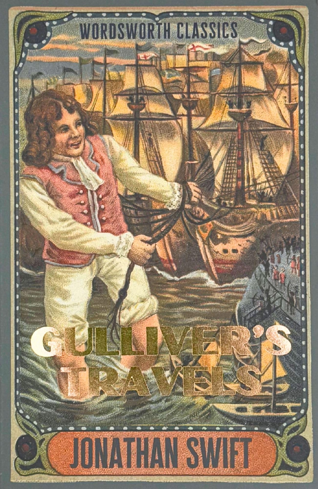 Jonathan Swift: Gulliver's Travels (Wordsworth Classics) [1992] paperback