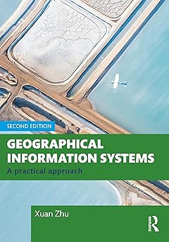 Geographical Information Systems: A Practical Approach-Wow! eBook