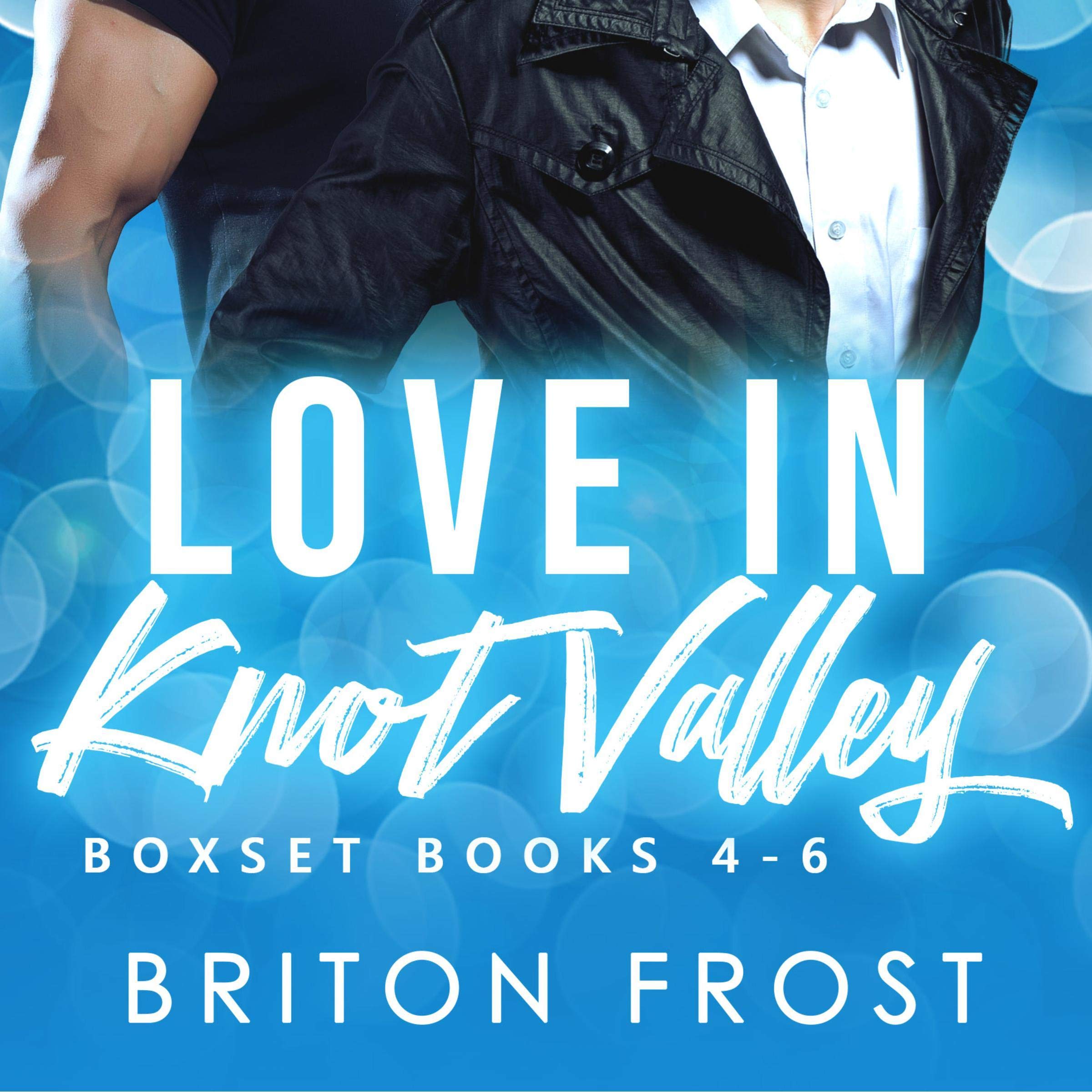 Love in Knot Valley: 4-6
