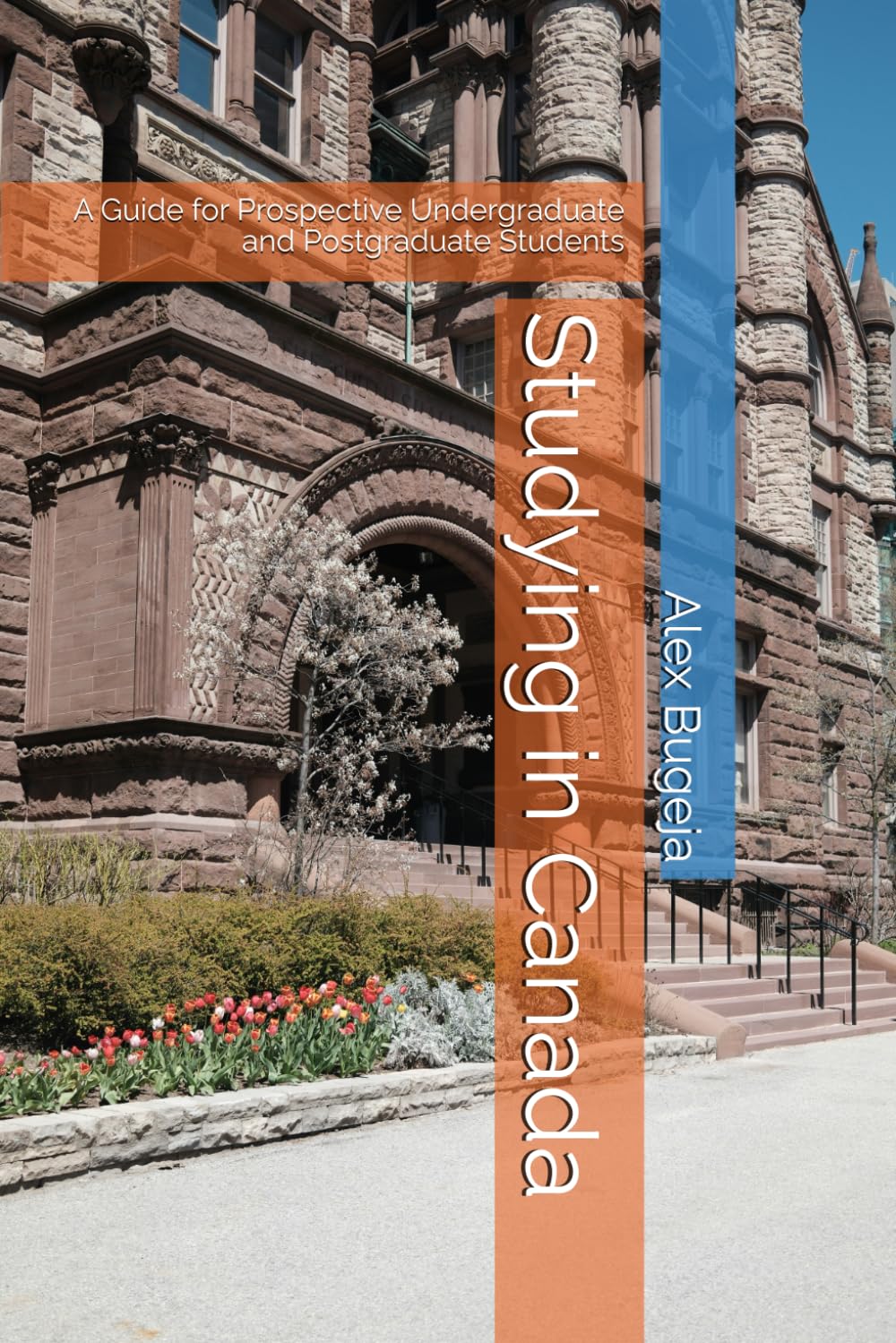 Studying in Canada: A Guide for Prospective Undergraduate and Postgraduate Students