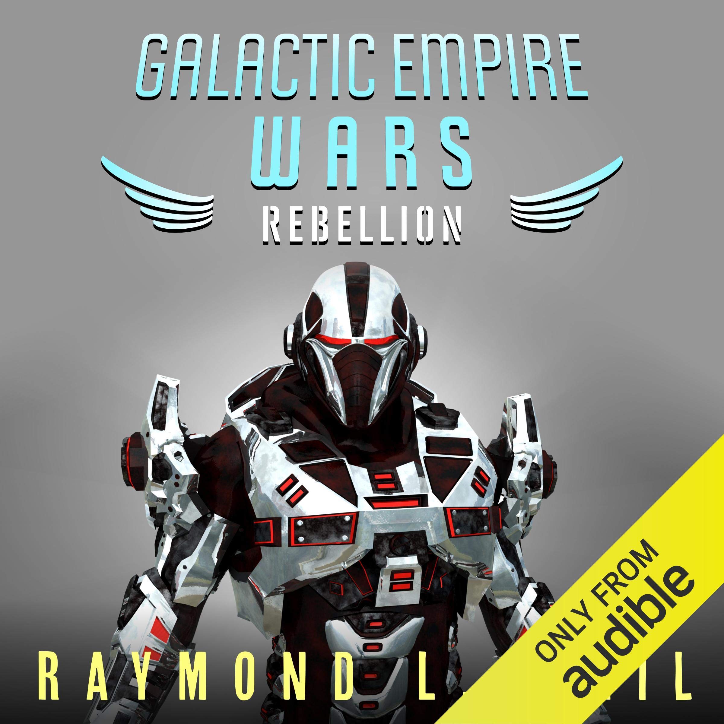 Cover art for Rebellion: The Galactic Empire Wars, Book 3