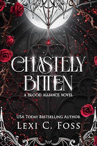 Chastely Bitten: A Standalone Dark Vampire Romance (Blood Alliance Book