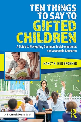 Ten Things to Say to Gifted Children