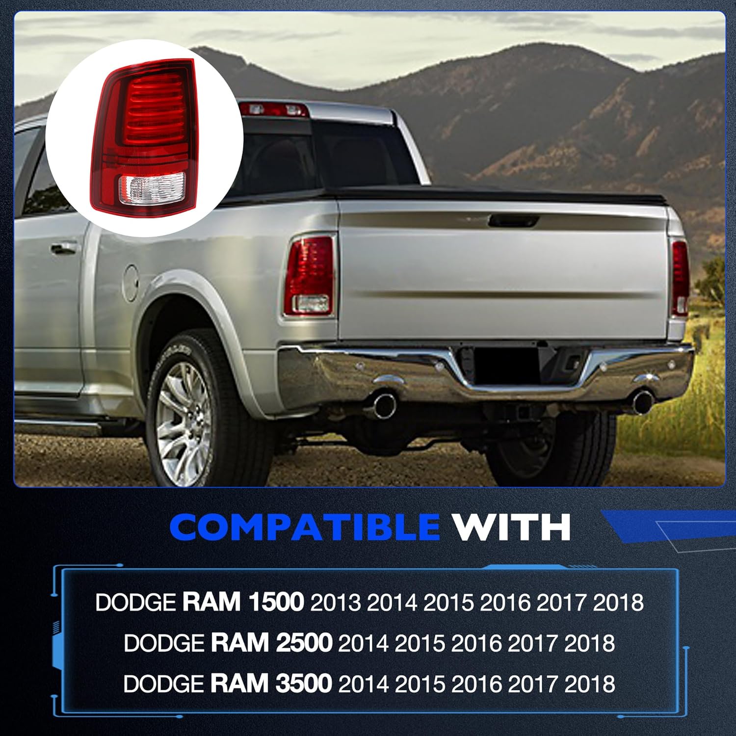 LED Tail Lights for Dodge Ram 1500 2013-2018 and Ram 2500/3500 2014-2018 - Rear Taillight Assembly Replaces for 68093081AB, 68093081AC, and CH2800202 - Tail Lamp for Driver Left Side LH