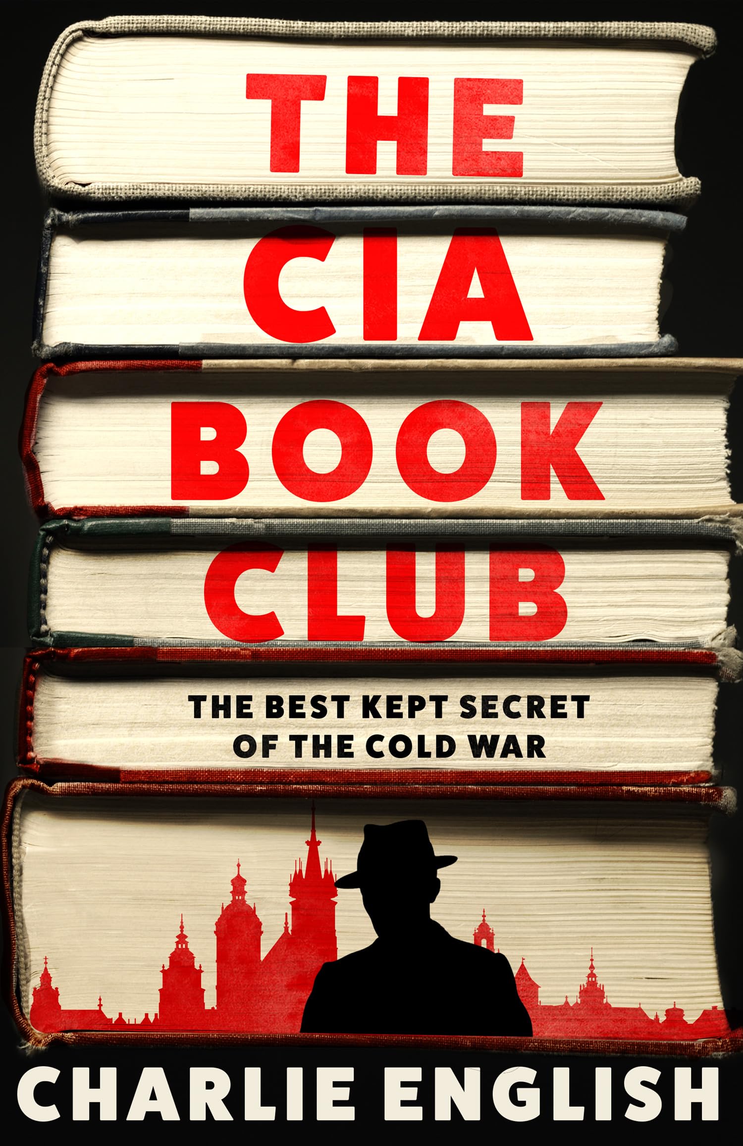 The CIA Book Club by Charlie English (Hardback Book)