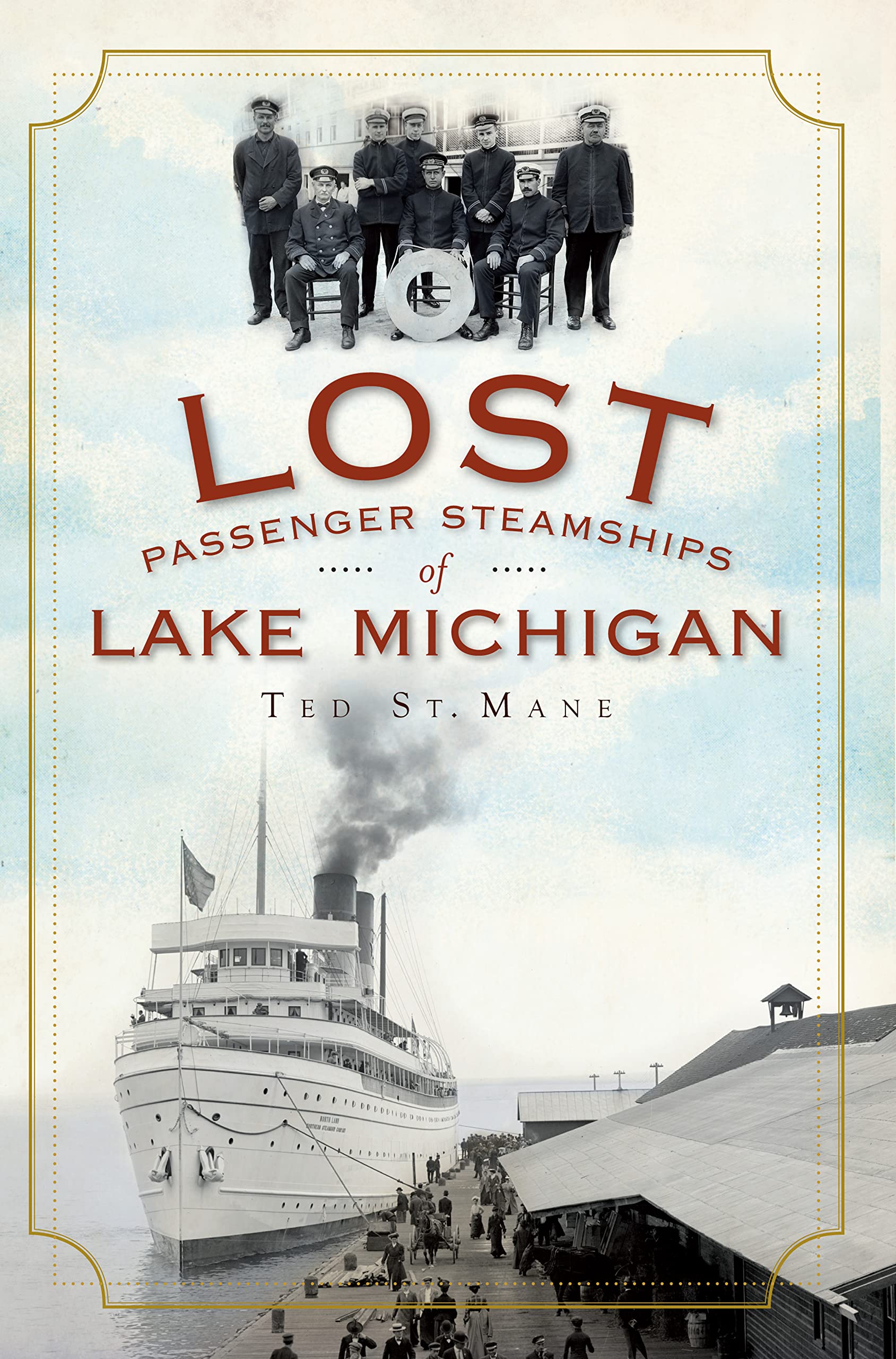 Buy Lost Passenger Steamships of Lake Michigan — BookShops.in