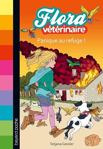 Flora vétérinaire, Tome 03: Panique au refuge !