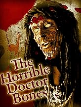 The Horrible Dr. Bones