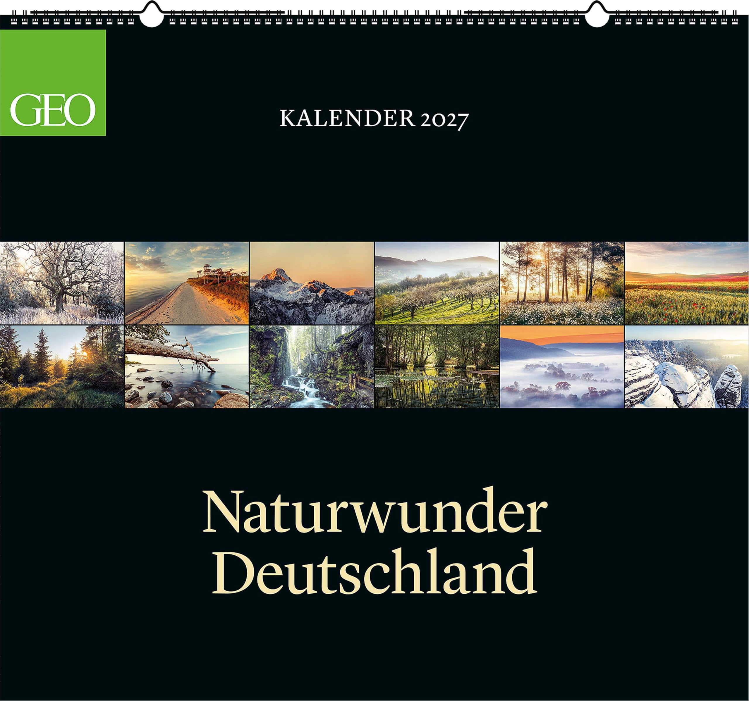 GEO Naturwunder Deutschland 2027: Wandkalender 60x55 cm mit 12 Fotografien, deutschem Kalendarium und Spiralbindung