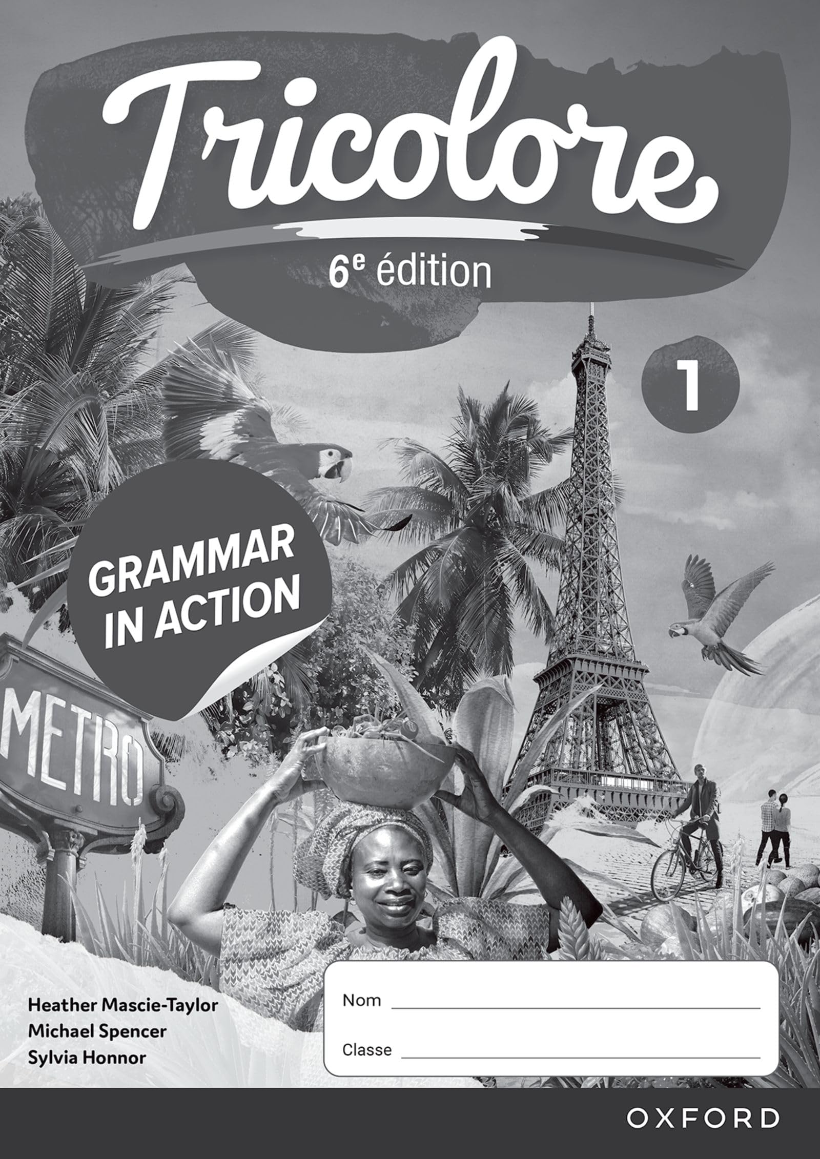 Grammar in Action Workbook 1 (pack of 8) (Tricolore 6e édition)