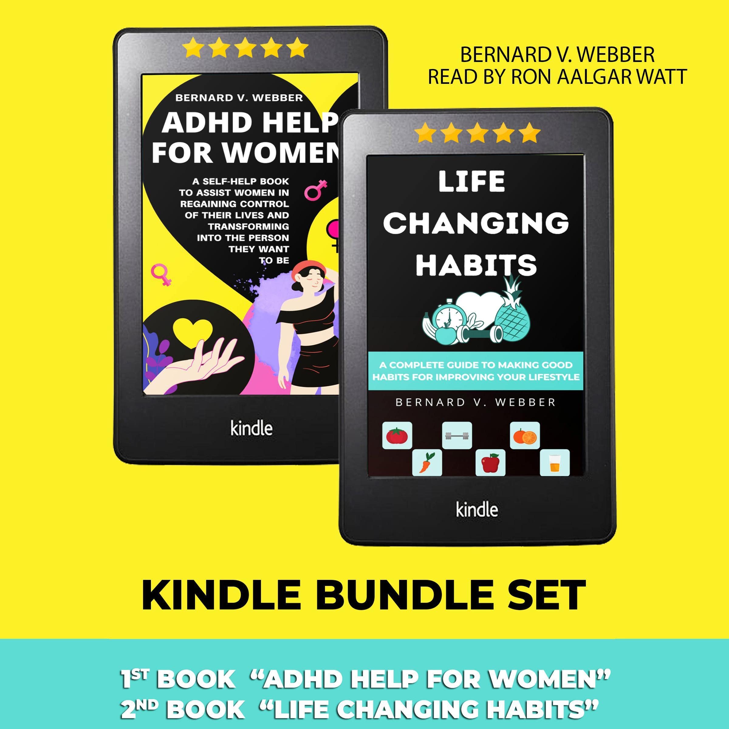 Cover art for Kindle Bundle Set: ADHD Help For Women & Life Changing Habits