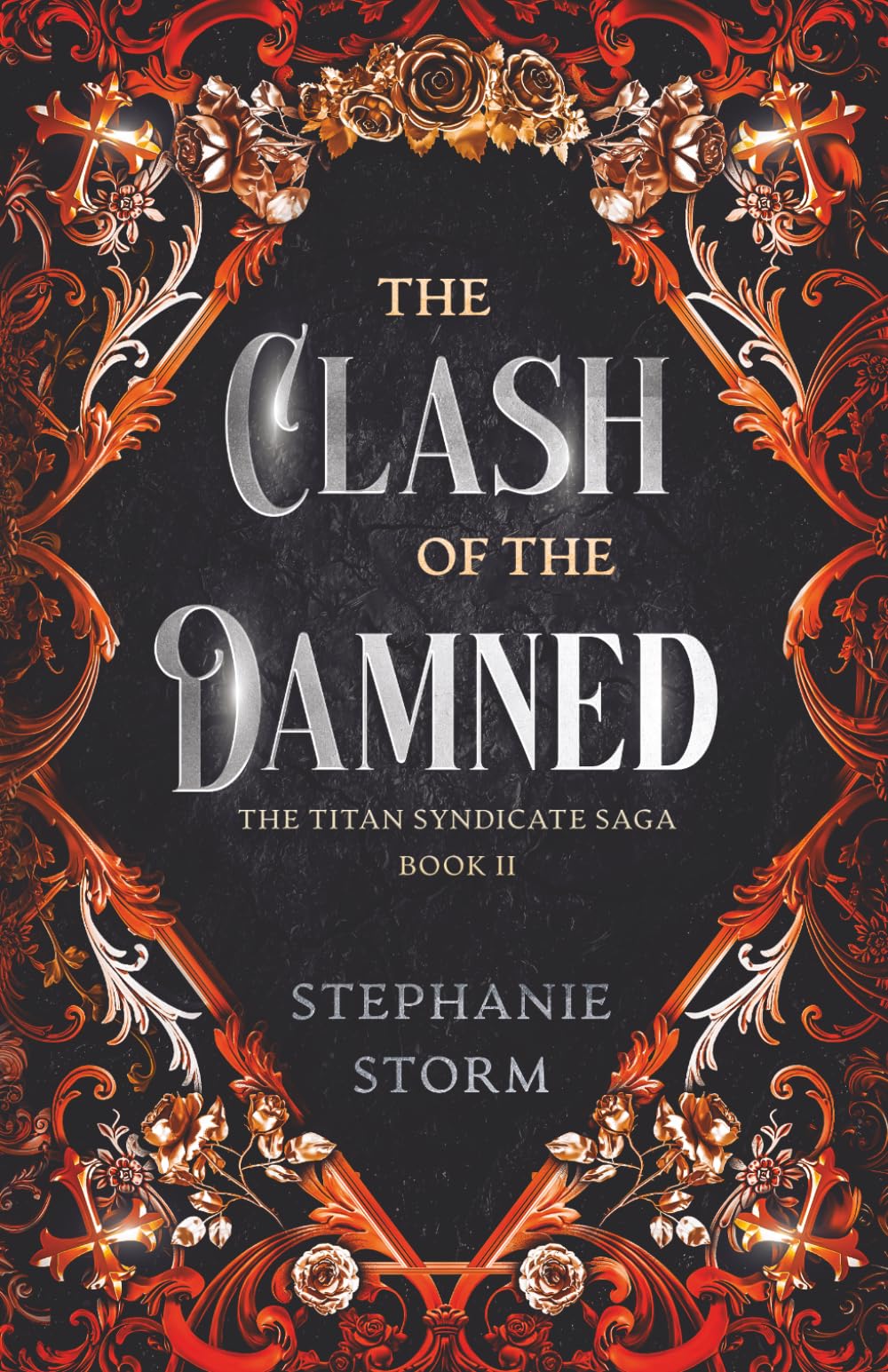 The Clash of the Damned (The Titan Syndicate Saga)