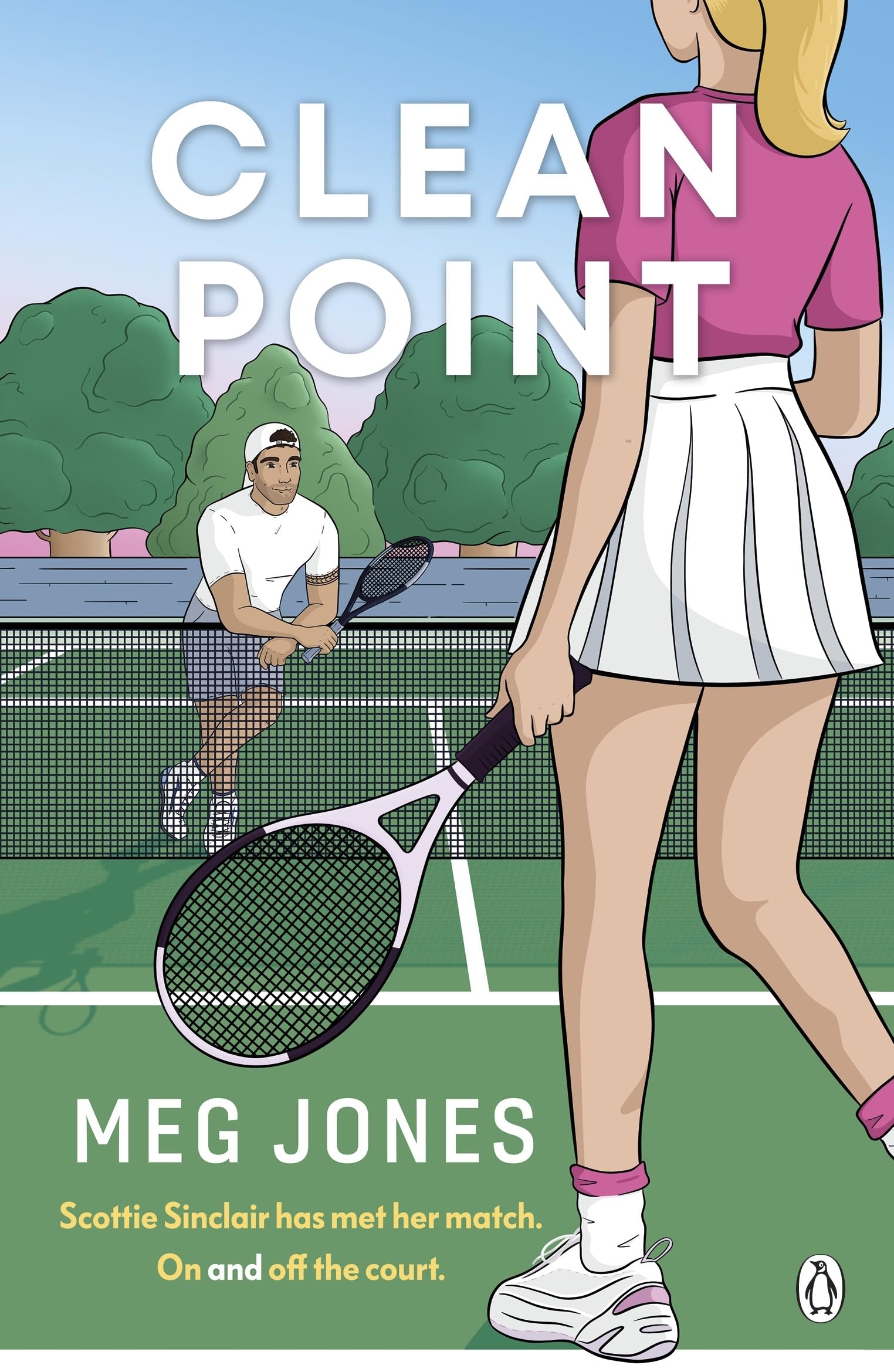 Clean Point: The brand new steamy enemies-to-lovers sports romance, perfect summer reading for fans of Challengers and Wimbledon