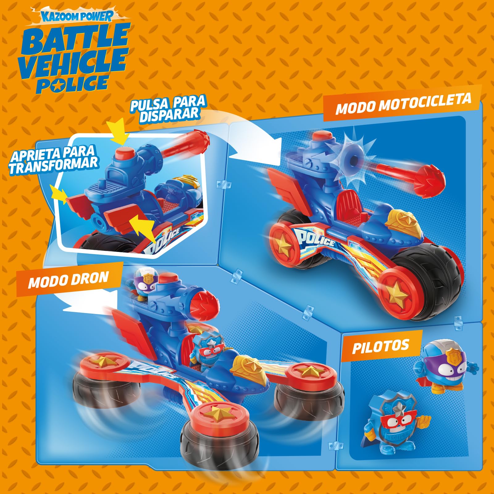 SUPERTHINGS KAZOOM POWE –Battle Vehicle Police. Vehículo de batalla policía de los héroes de la Serie de TV “Superthings Kazoom Power”. Contiene 1 Battle Vehicle, 2 Superthings Exclusivos, 1 Proyectil