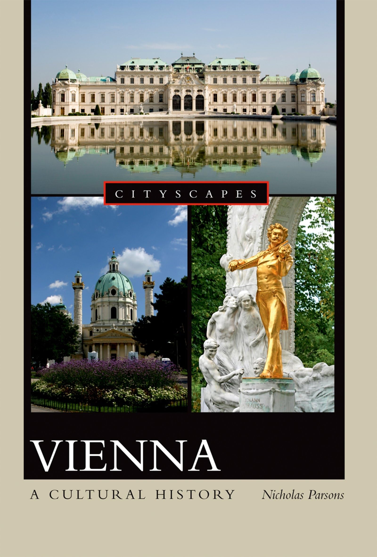 Vienna: A Cultural History (Cityscapes)