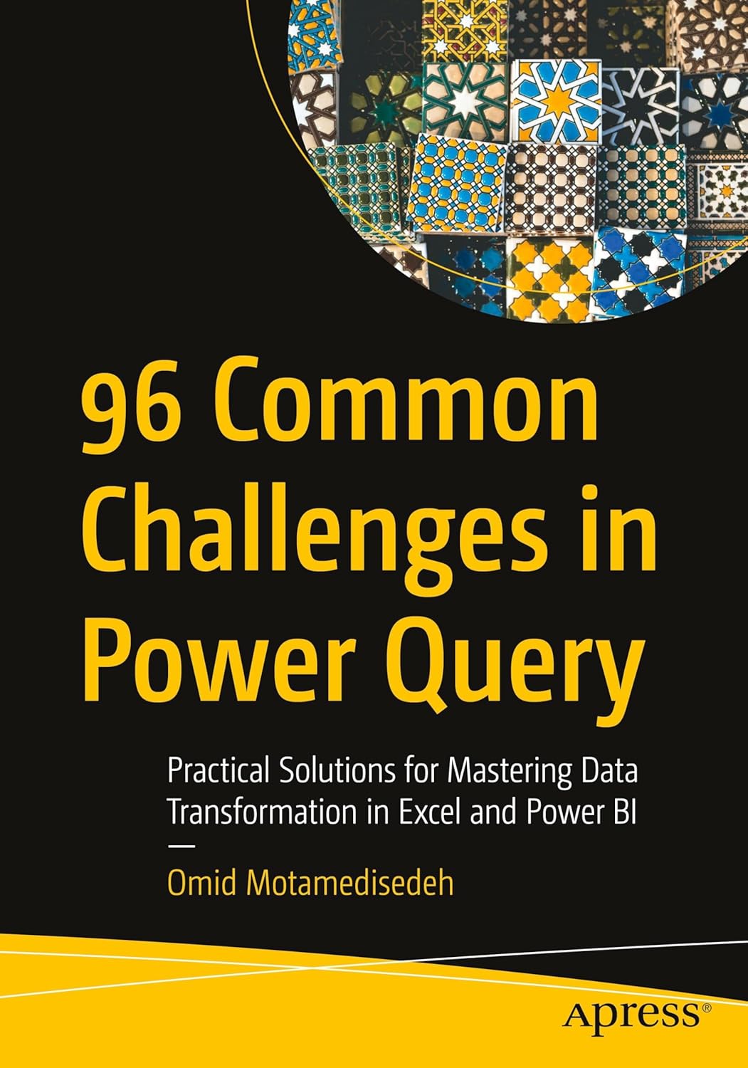 96 Common Challenges in Power Query: Practical Solutions for Mastering Data Transformation in Excel and Power BI book cover