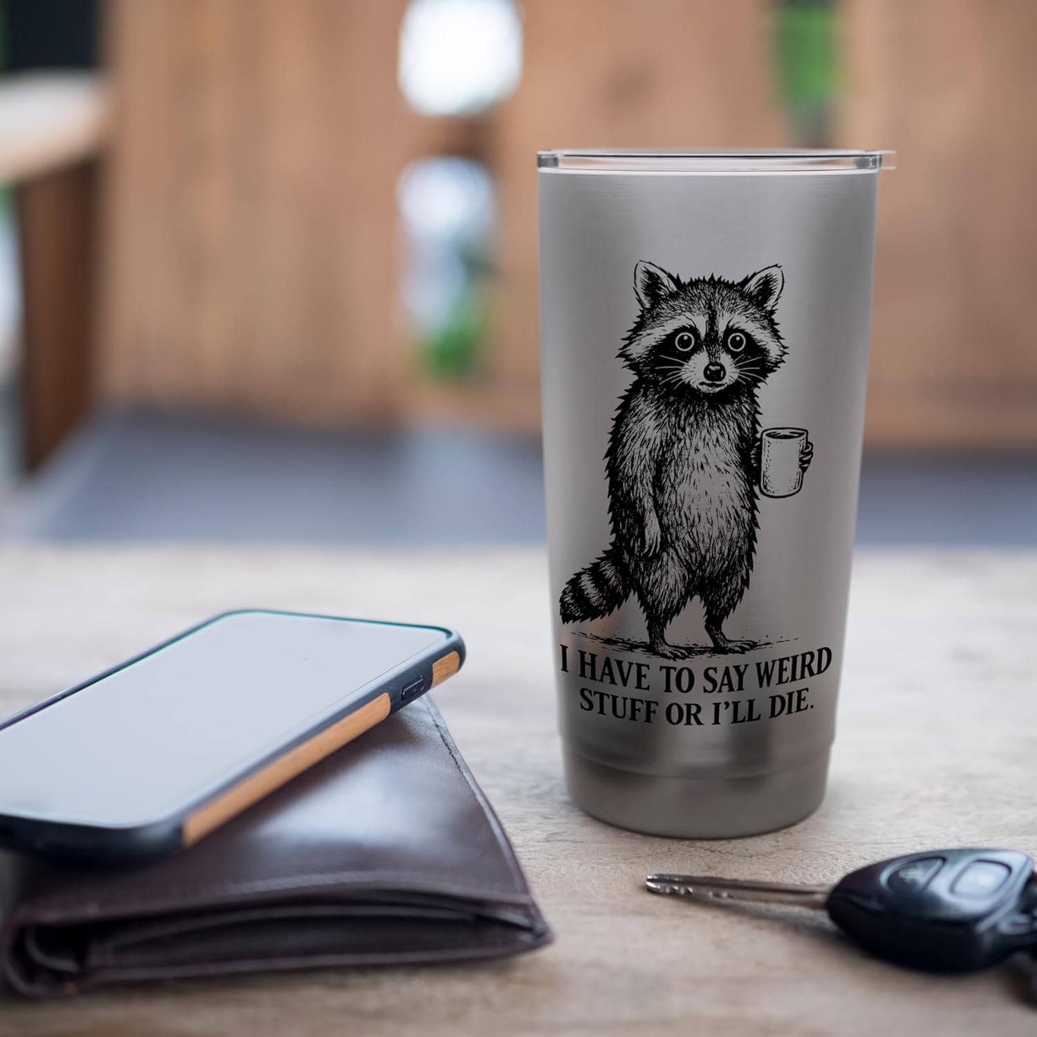 Funny Meme Raccoon I Have to Say Weird Stuff or I’ll Die Stainless Steel Insulated Tumbler - Image 7