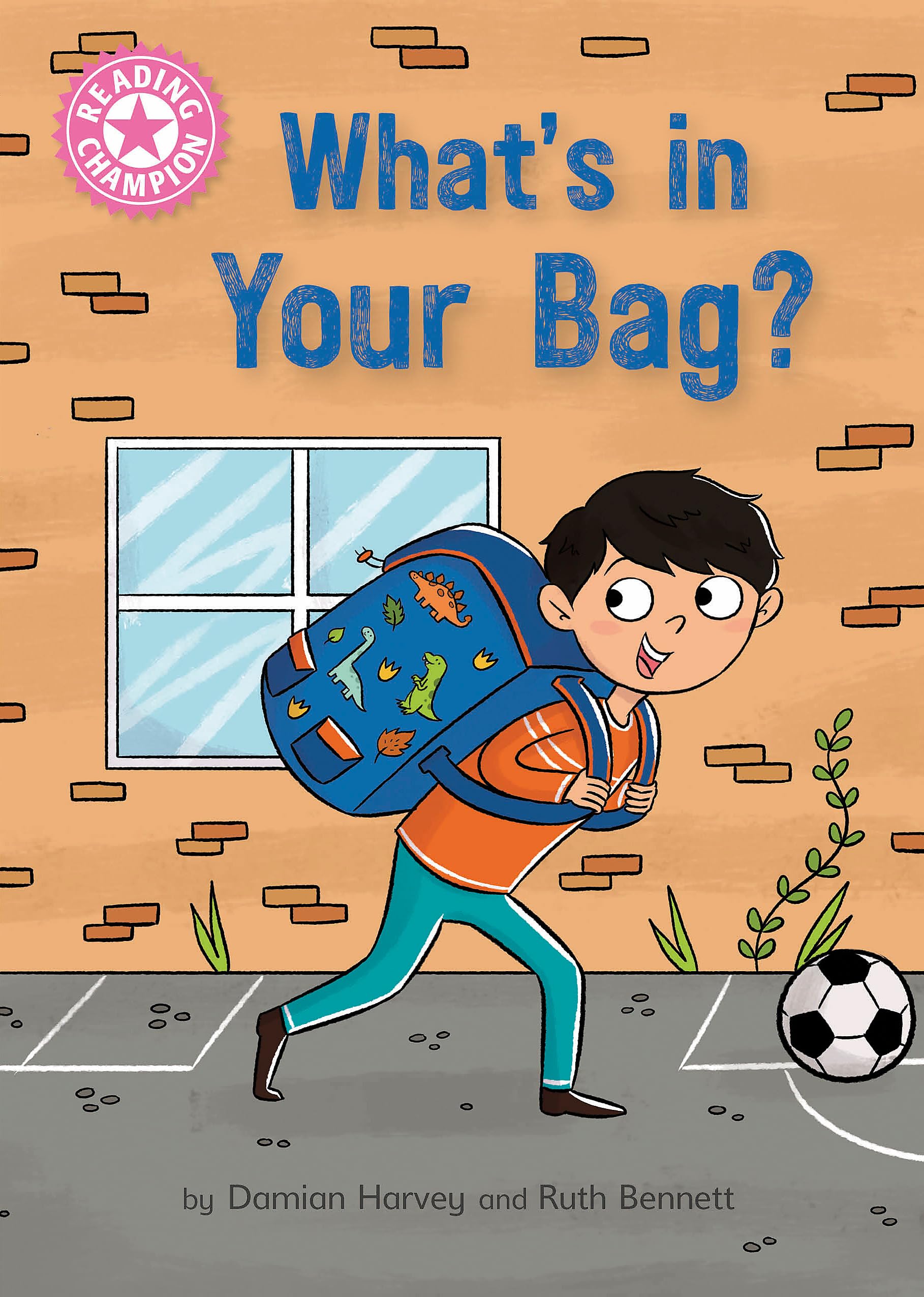 Reading Champion: What's in Your Bag? by Damian Harvey (Paperback Book)