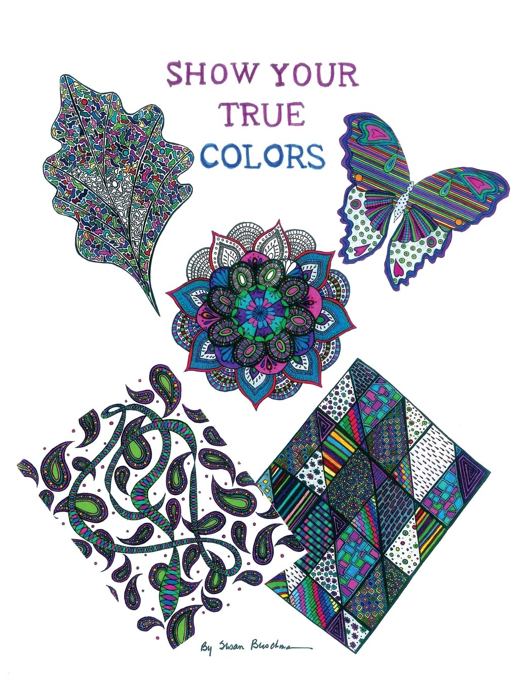 Show Your True Colors