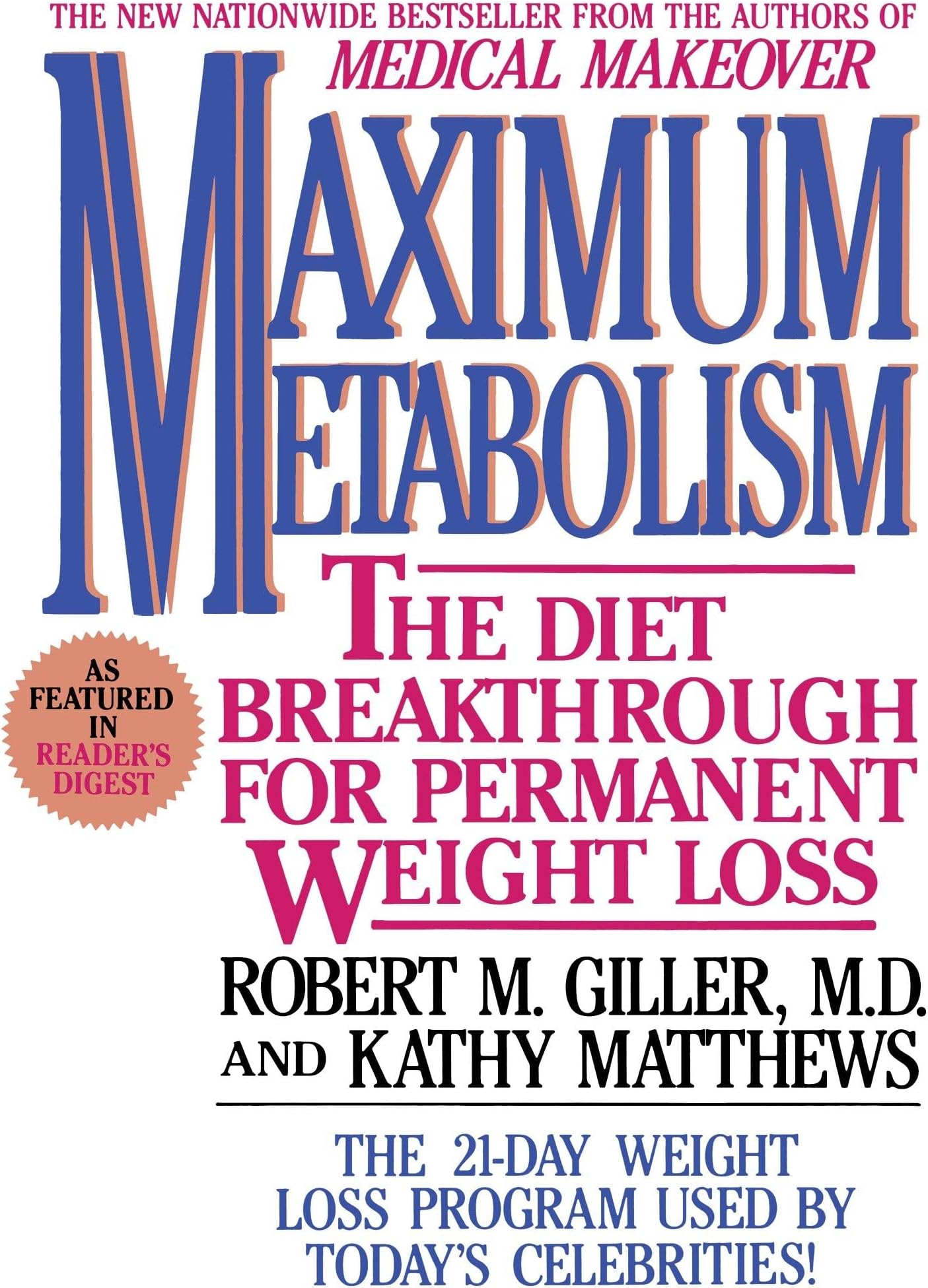 BERKLEY Maximum Metabolism: The Diet Breakthrough for Permanent Weight Loss