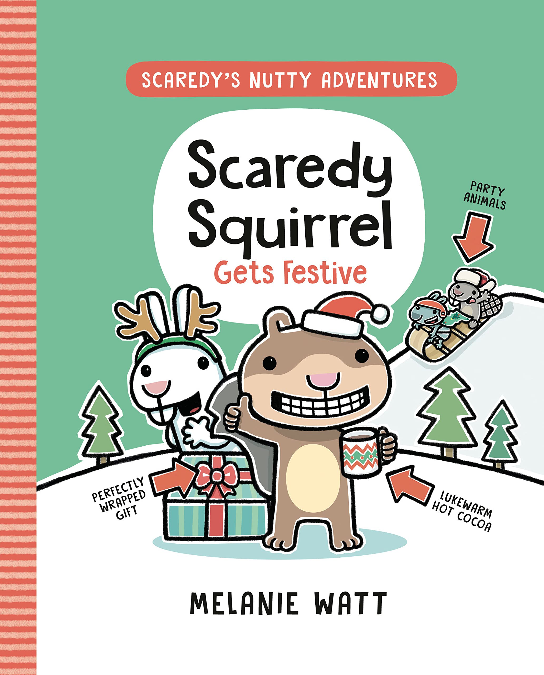 Random House Graphic Scaredy Squirrel Gets Festive: (A Novel)