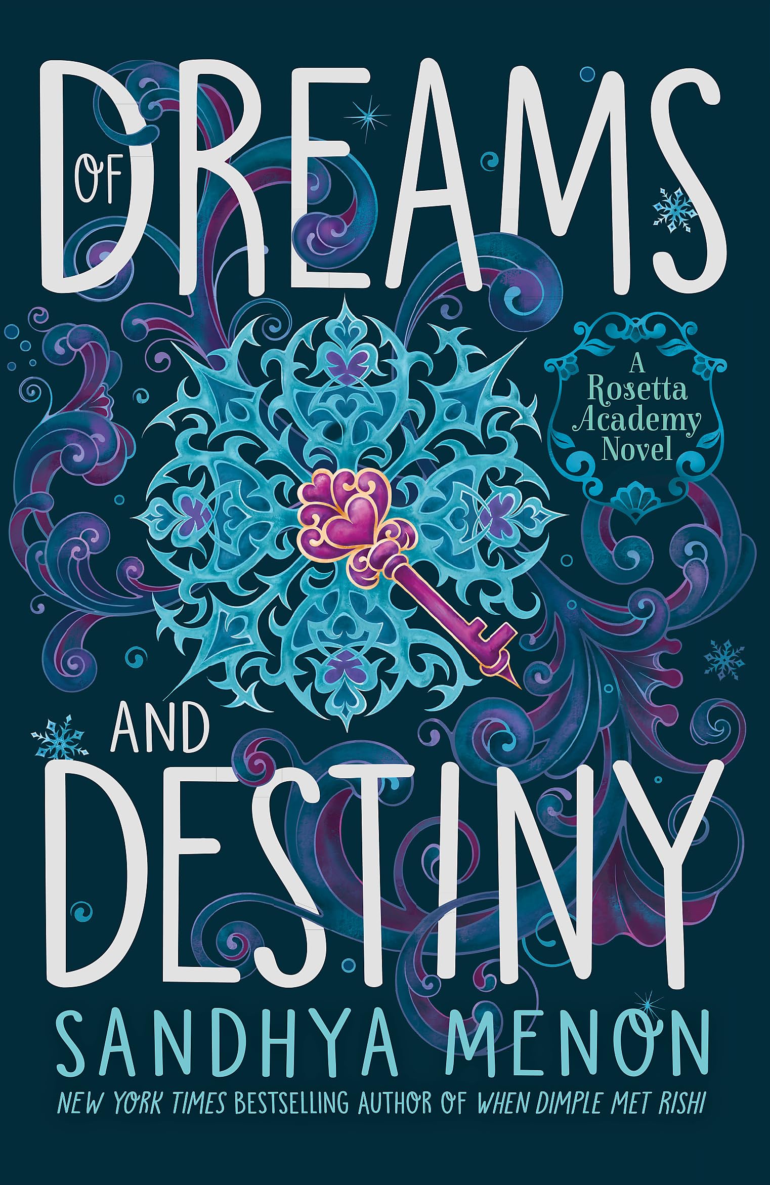 Of Dreams and Destiny (St Rosetta's Academy)