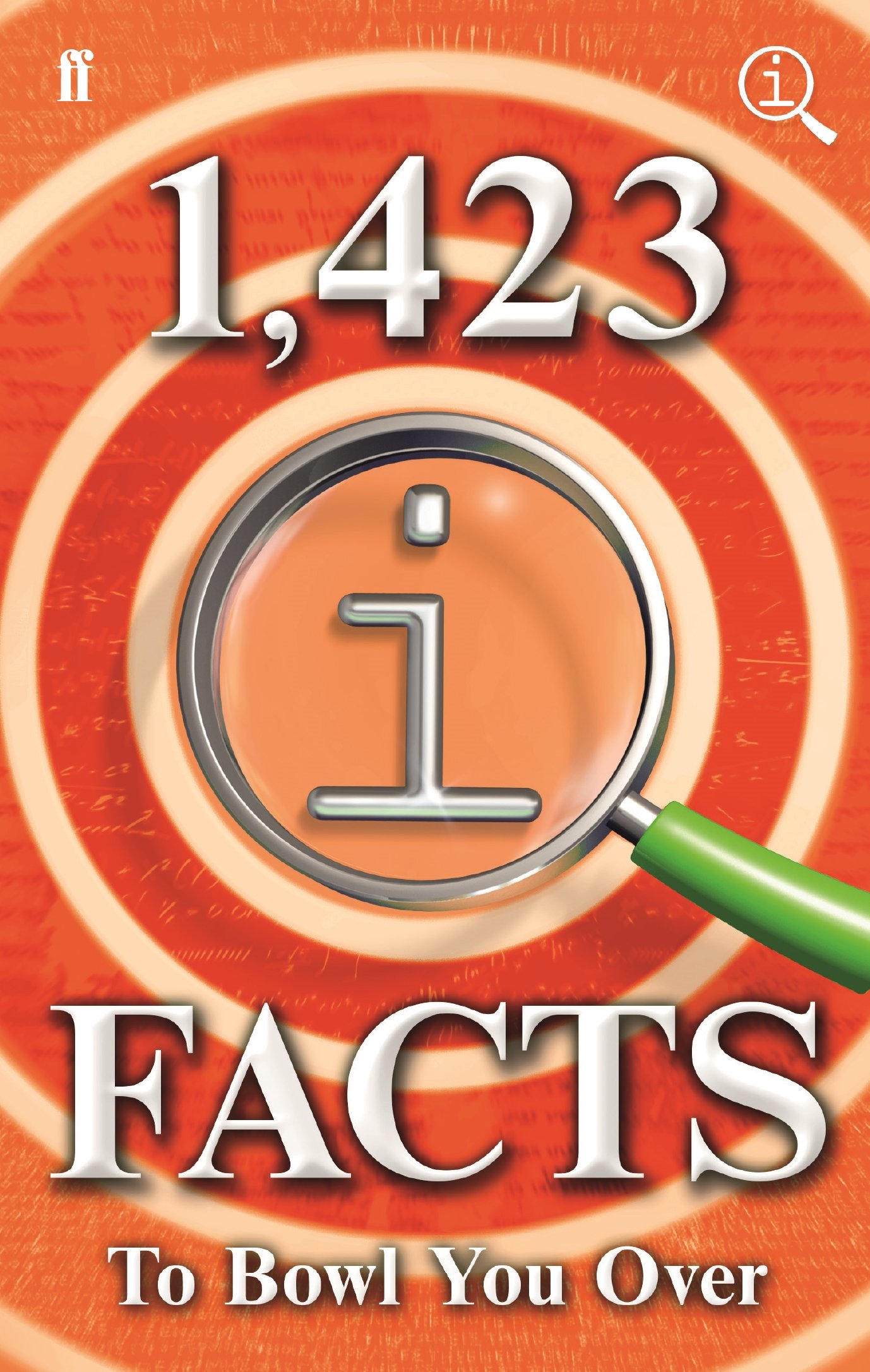 John Lloyd: 1423 QI FACTS TO BOWL YOU OVER Z44 [2017] hardback