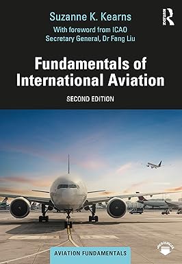 FUNDAMENTALS OF INTERNATIONAL AVIATION 2ED (PB 2021)