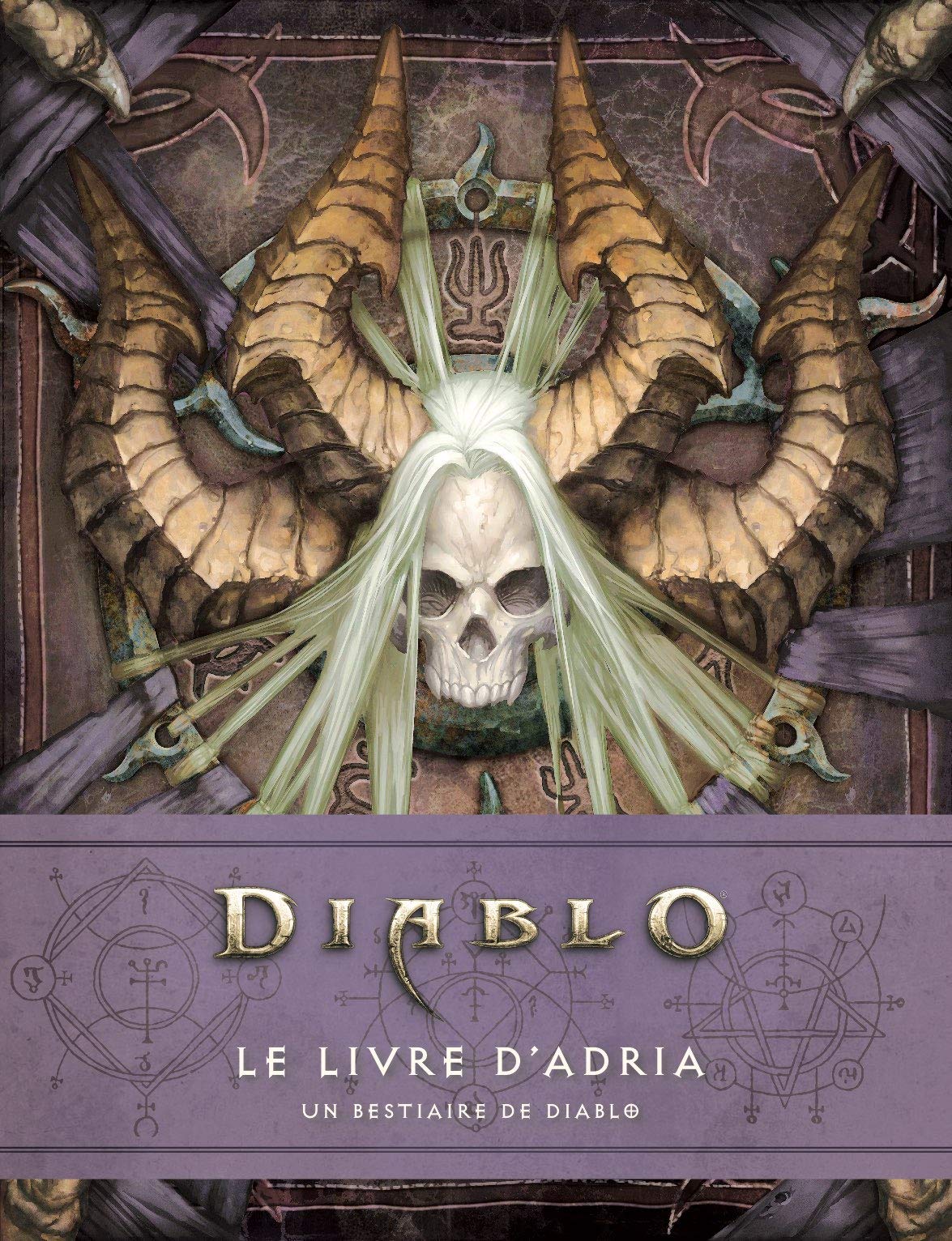 Diablo : Le livre d'Adria - Un bestiaire de Diablo