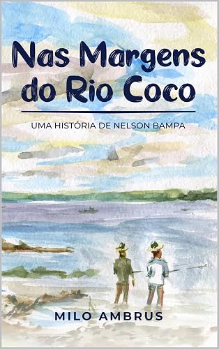 Nas Margens do Rio Coco