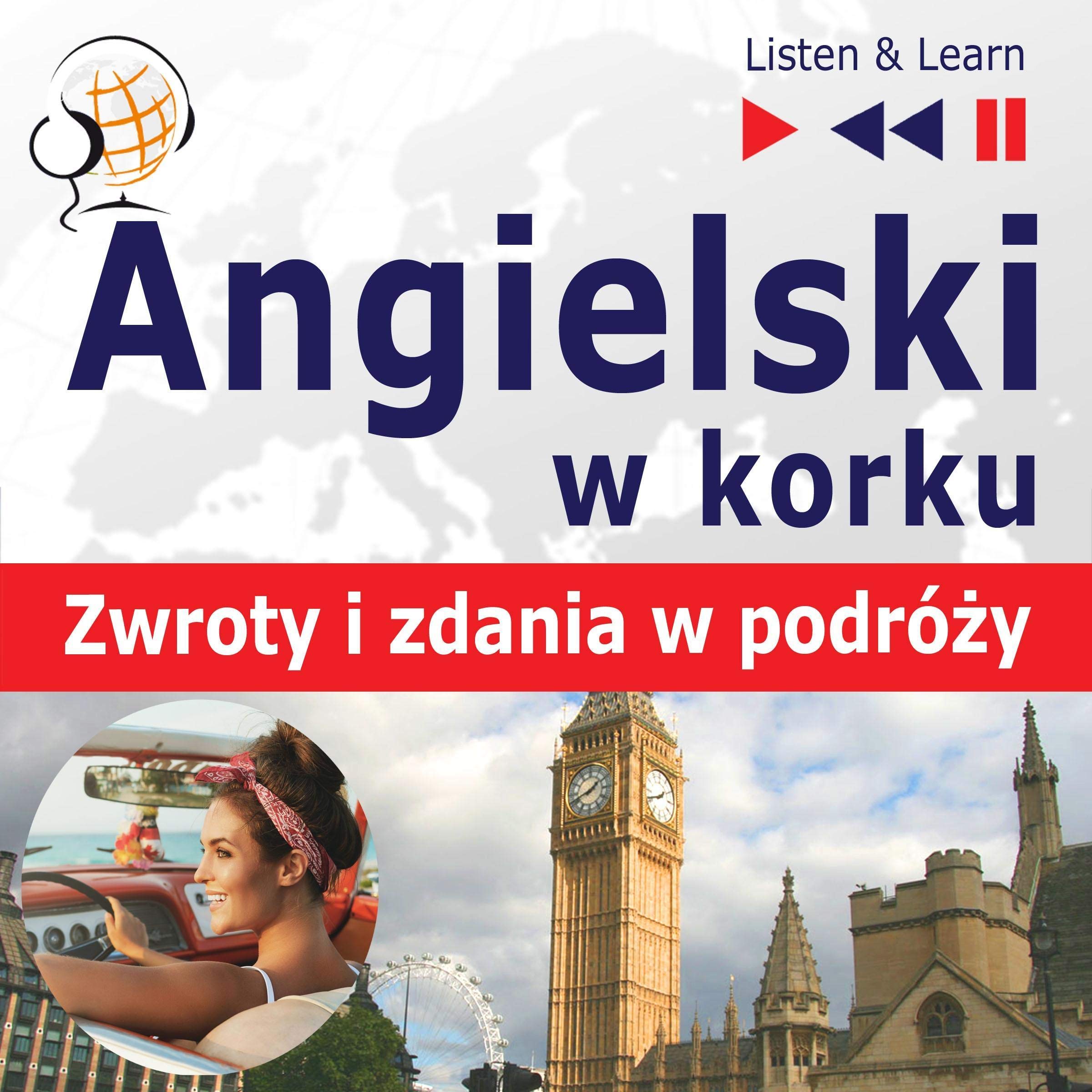 Angielski w korku. Zwroty i zdania w podróży Poziom A2-B1