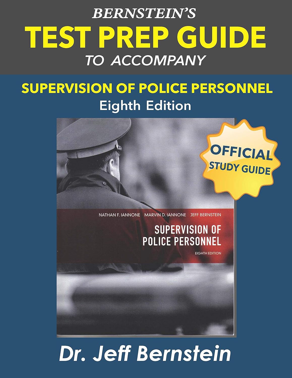 Supervision of Police Personnel Study Guide (8th Edition)