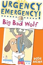 Big Bad Wolf (Urgency Emergency!)