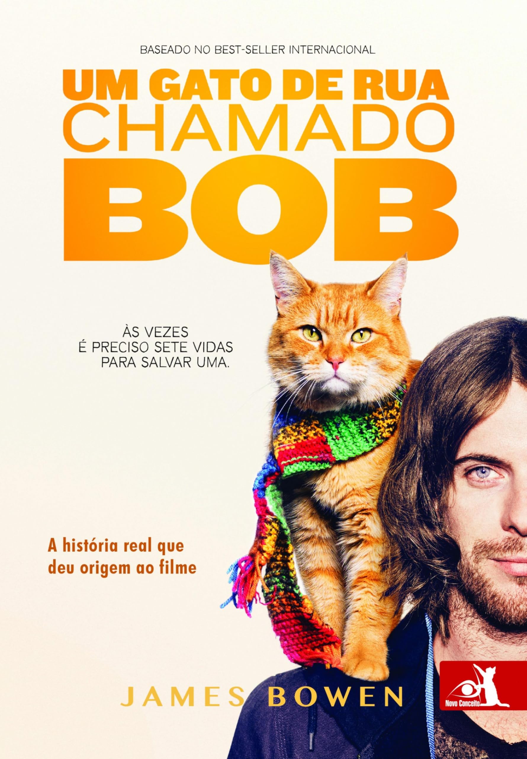 Um gato de rua chamado Bob (Portuguese Edition)