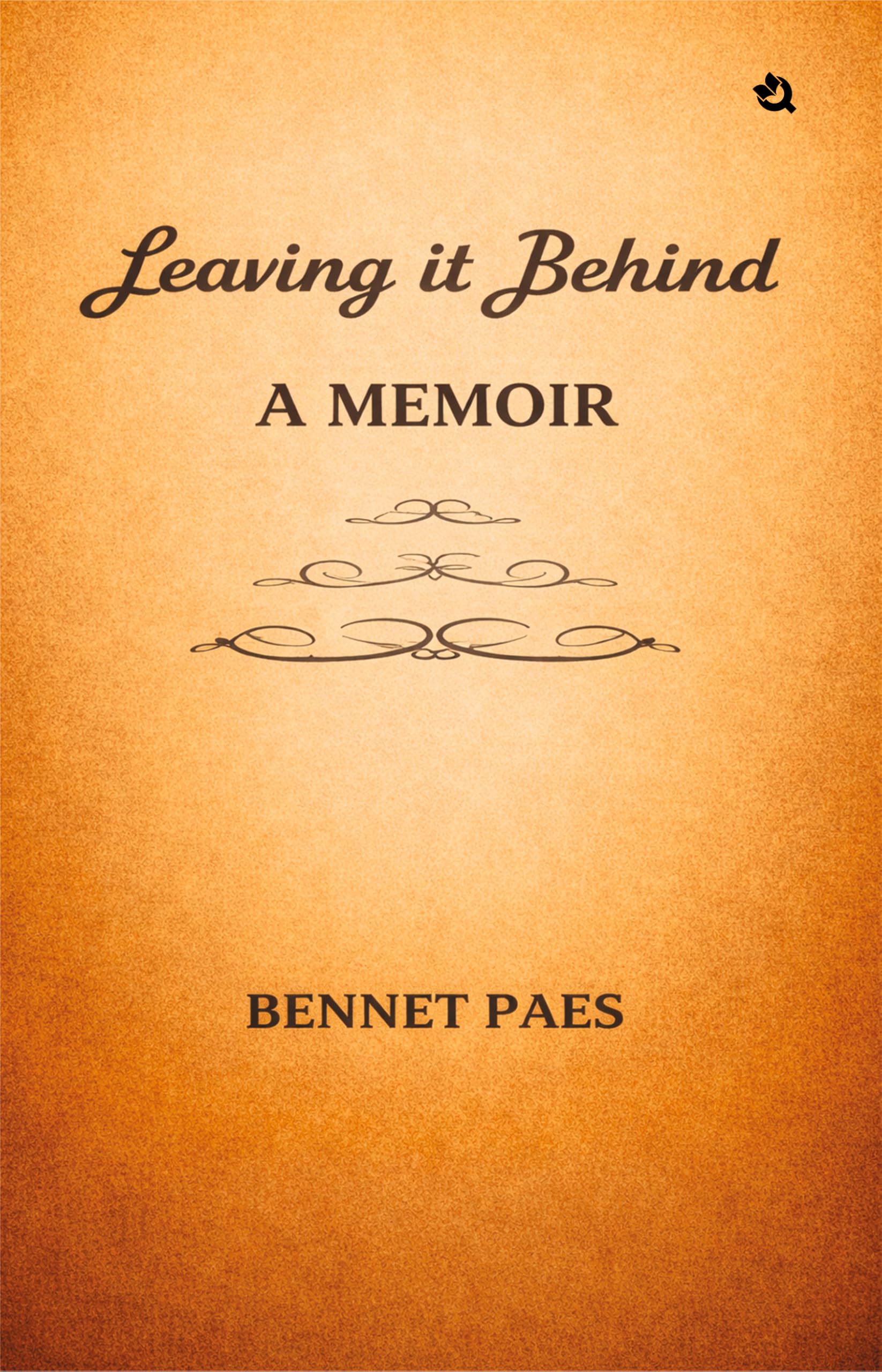Leaving It Behind: A Memoir