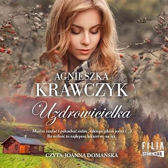 Uzdrowicielka Audiobook by Agnieszka Krawczyk episode artwork