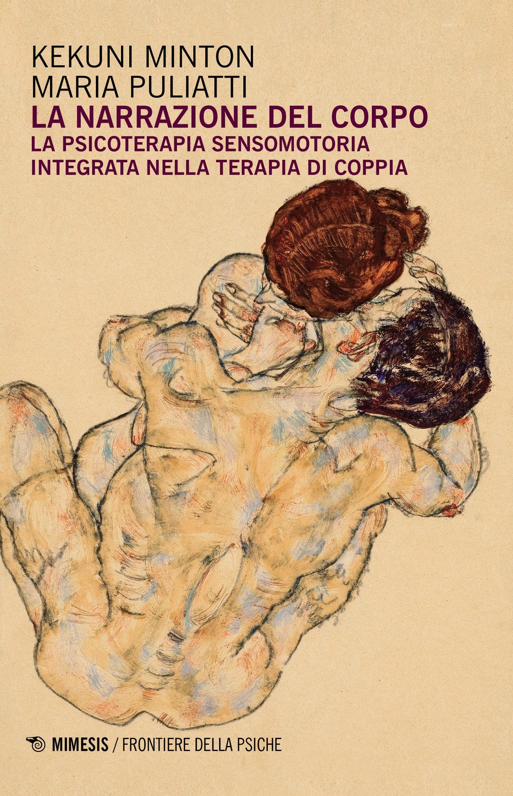 La Narrazione Del Corpo. La Psicoterapia Sensomotoria Integrata Nella Terapia Di Coppia - 4