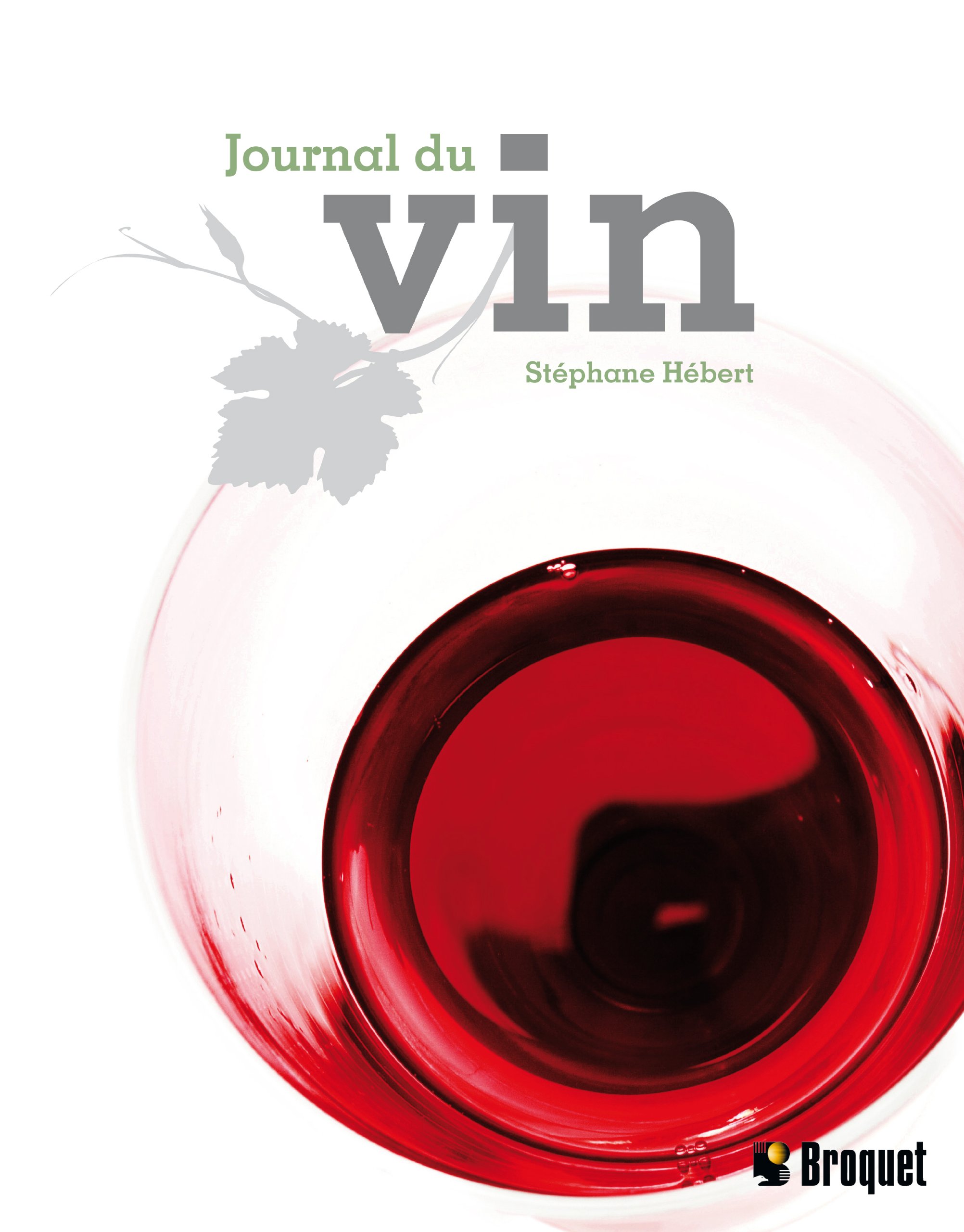 Journal du vin Hébert, Stéphane