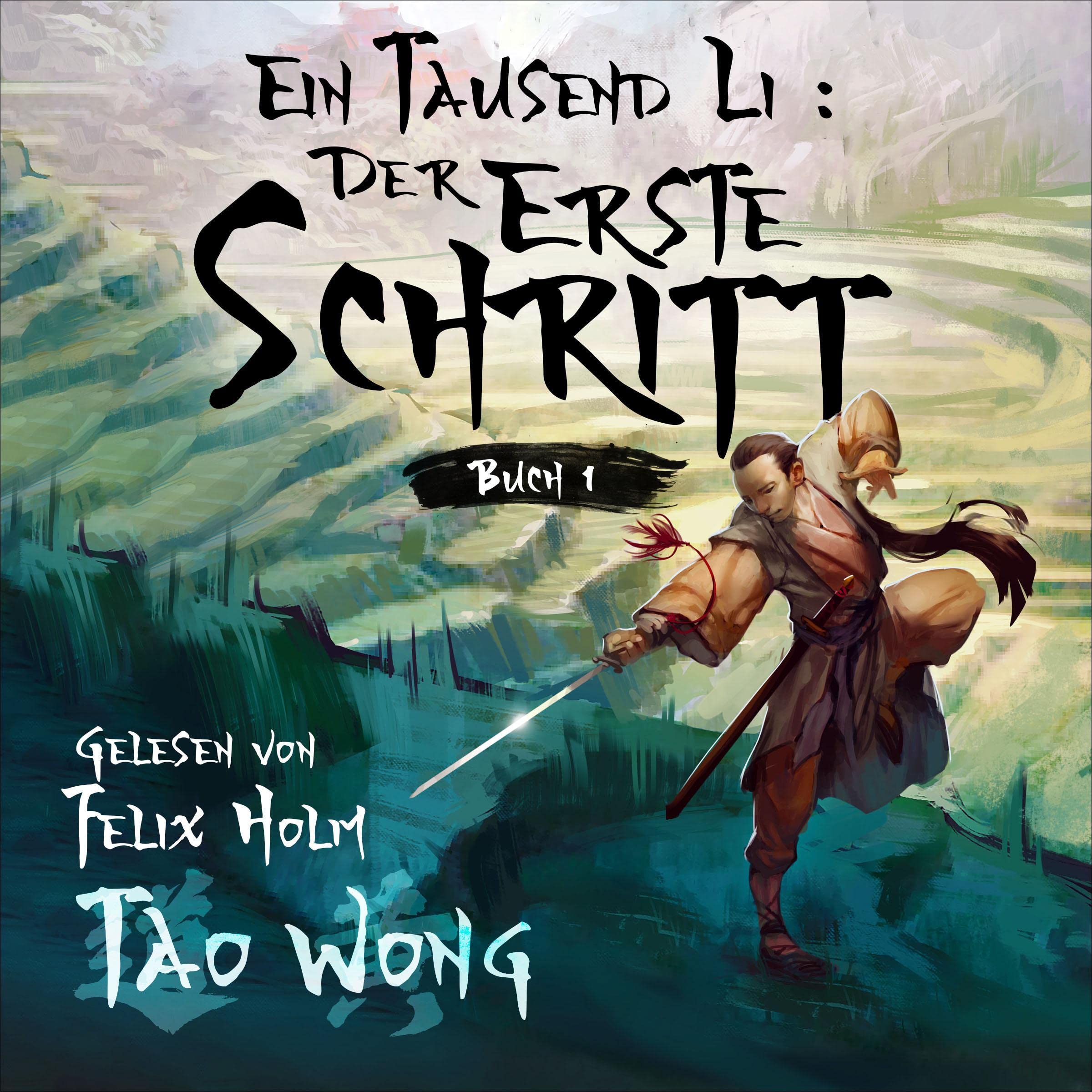 Cover art for Ein Tausend Li: Der Erste Schritt [A Thousand Li: The First Step]