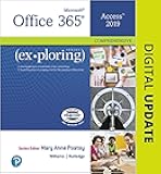 Exploring Microsoft Office Access 2019 Comprehensive