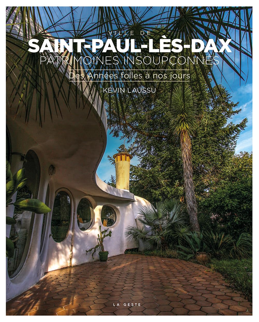 Saint-paul-les-dax - des annees folles a nos jours