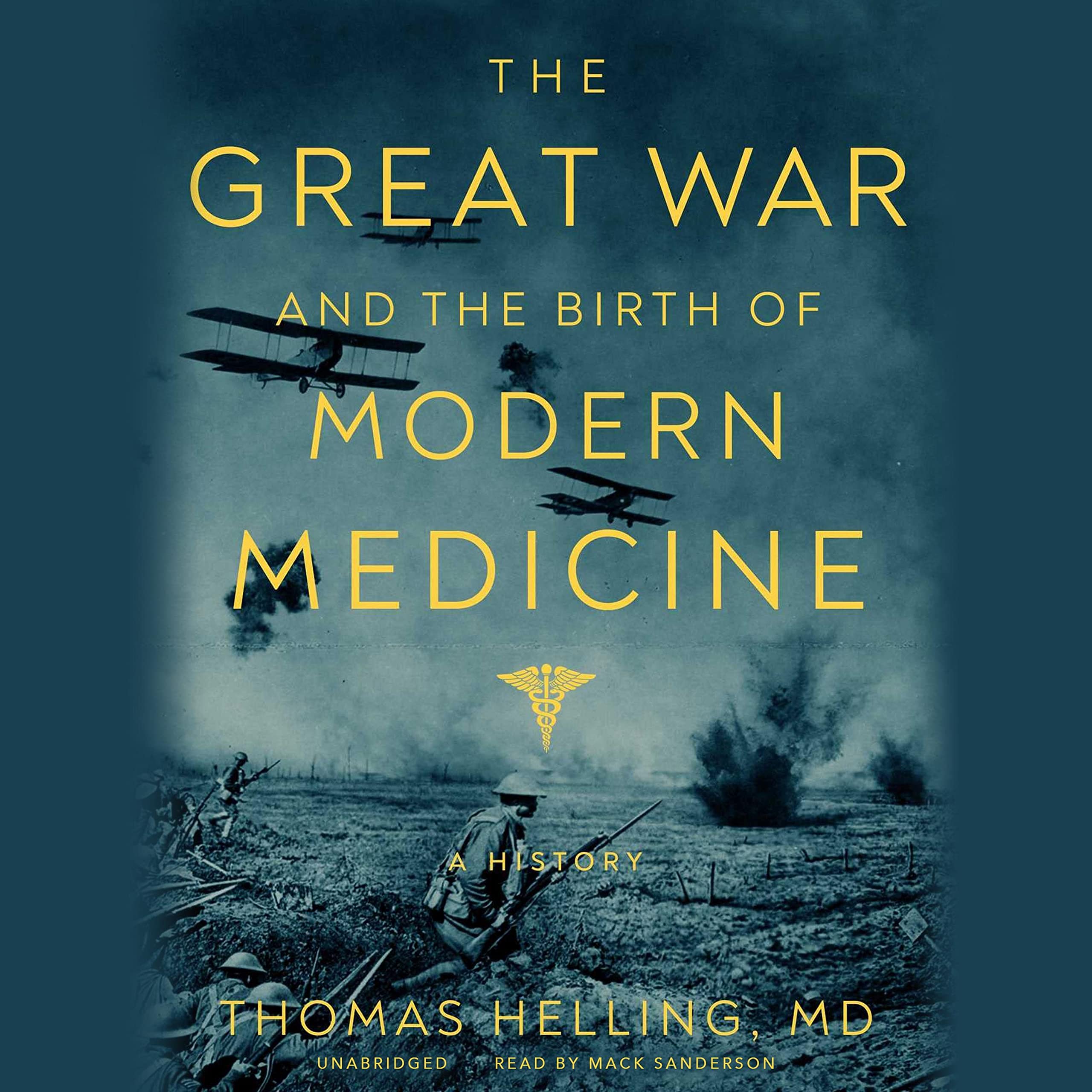 Cover art for The Great War and the Birth of Modern Medicine