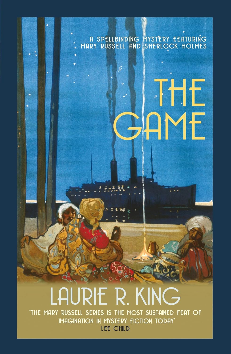 The Game (Mary Russell & Sherlock Holmes) Laurie R. King